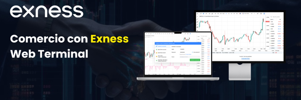 Características principales del Terminal Web Exness